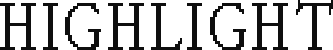 HIGHLIGHT
